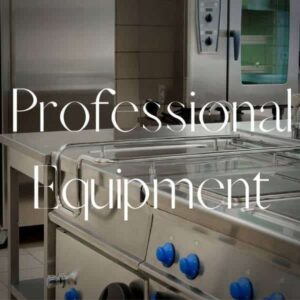 Professional Equipment